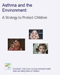 Asthma and the Environment: A Strategy to Protect Children
